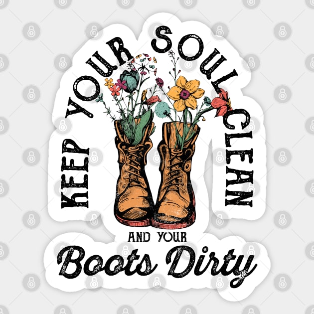 Dirty Boots Sticker by faiqawaheed